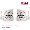 R130. Best Mom & Dad Ever – 2 PC
